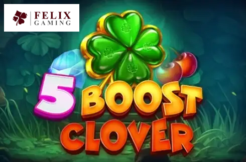 5 Boost Clover